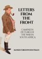 Letters from the Front: Campaign Images from the War in South Africa